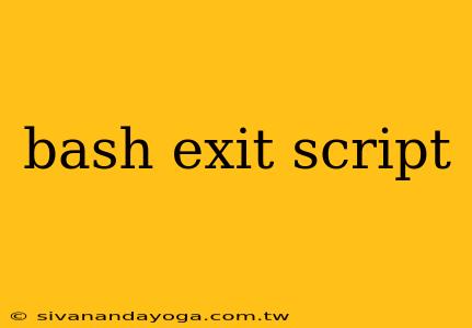 bash exit script