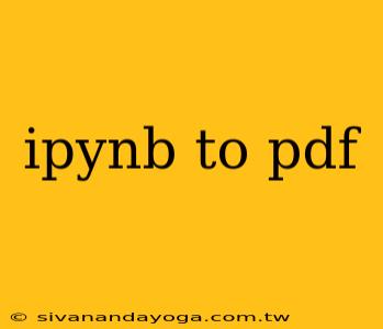 ipynb to pdf